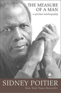 The Measure of a Man: A Spiritual Autobiography