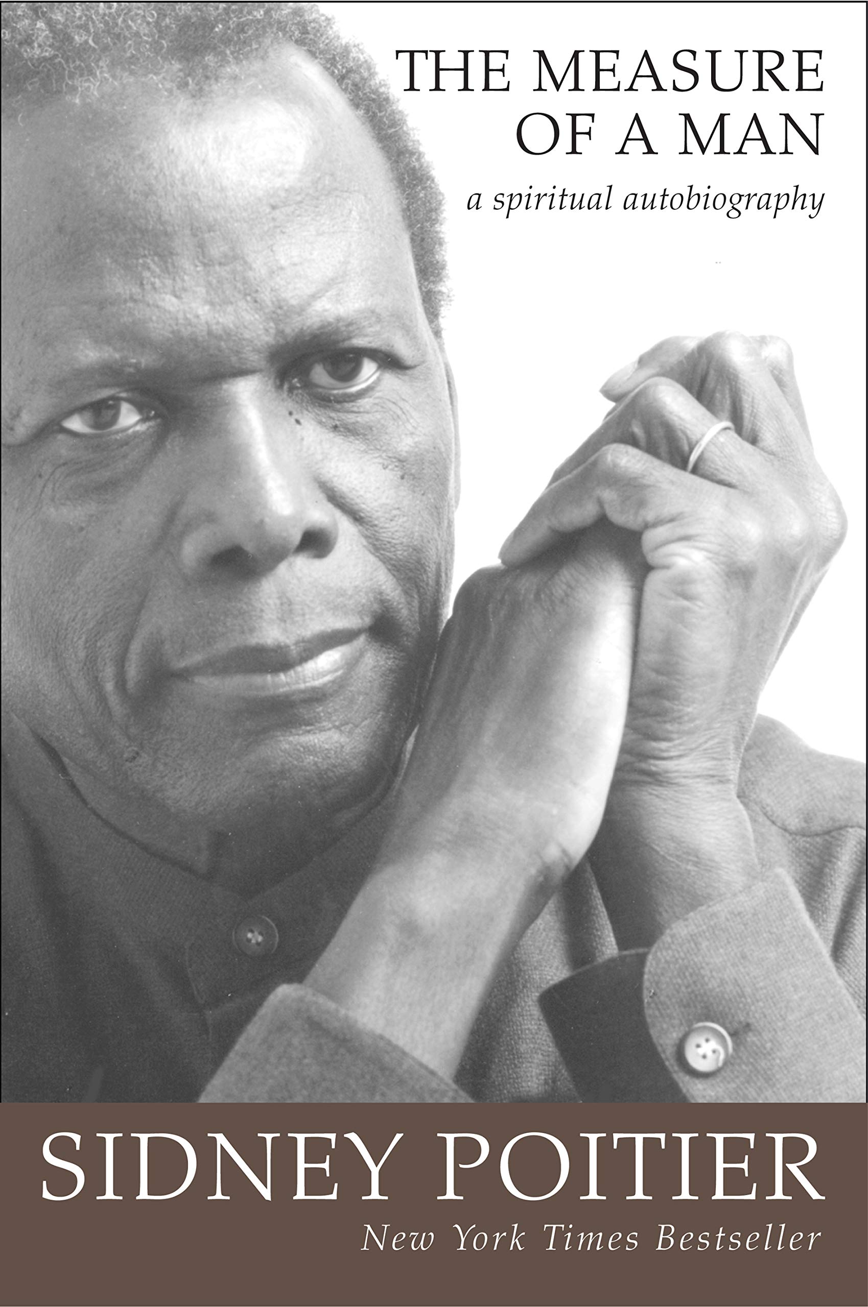 The Measure of a Man: A Spiritual Autobiography