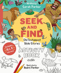 Seek and Find: Old Testament Activity Book: Discover All About Our Amazing God! (Christian Coloring and activity book to gift ki