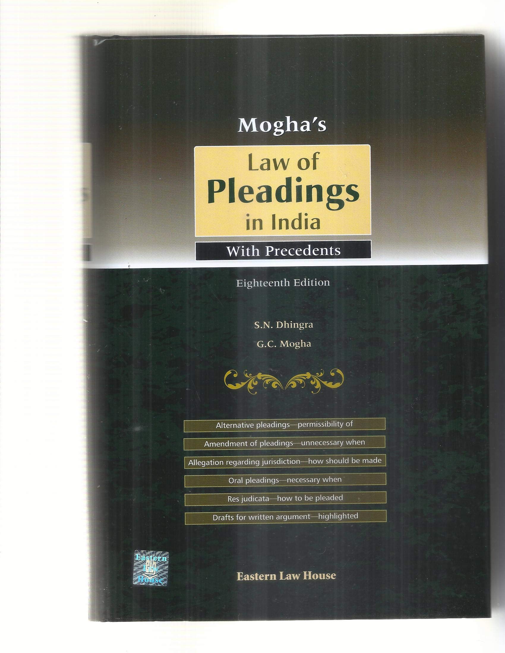 MoghaS Law Of Pleadings In India With Precedents