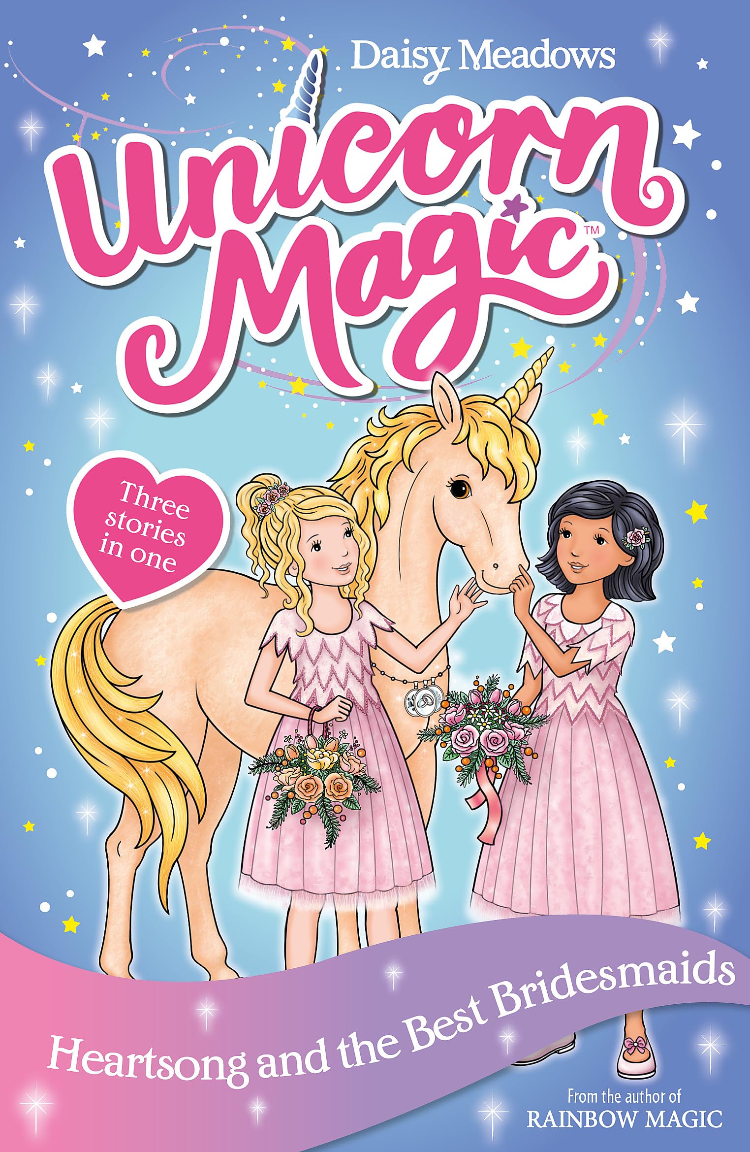 UNICORN MAGIC: HEARTSONG AND THE BEST BRIDESMAIDS: Special 5