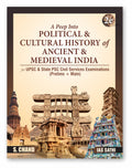 A Peep Into Political & Cultural History of Ancient & Medieval India for UPSC & State PSC Civil Services Exam 2025 (Prelims + Ma
