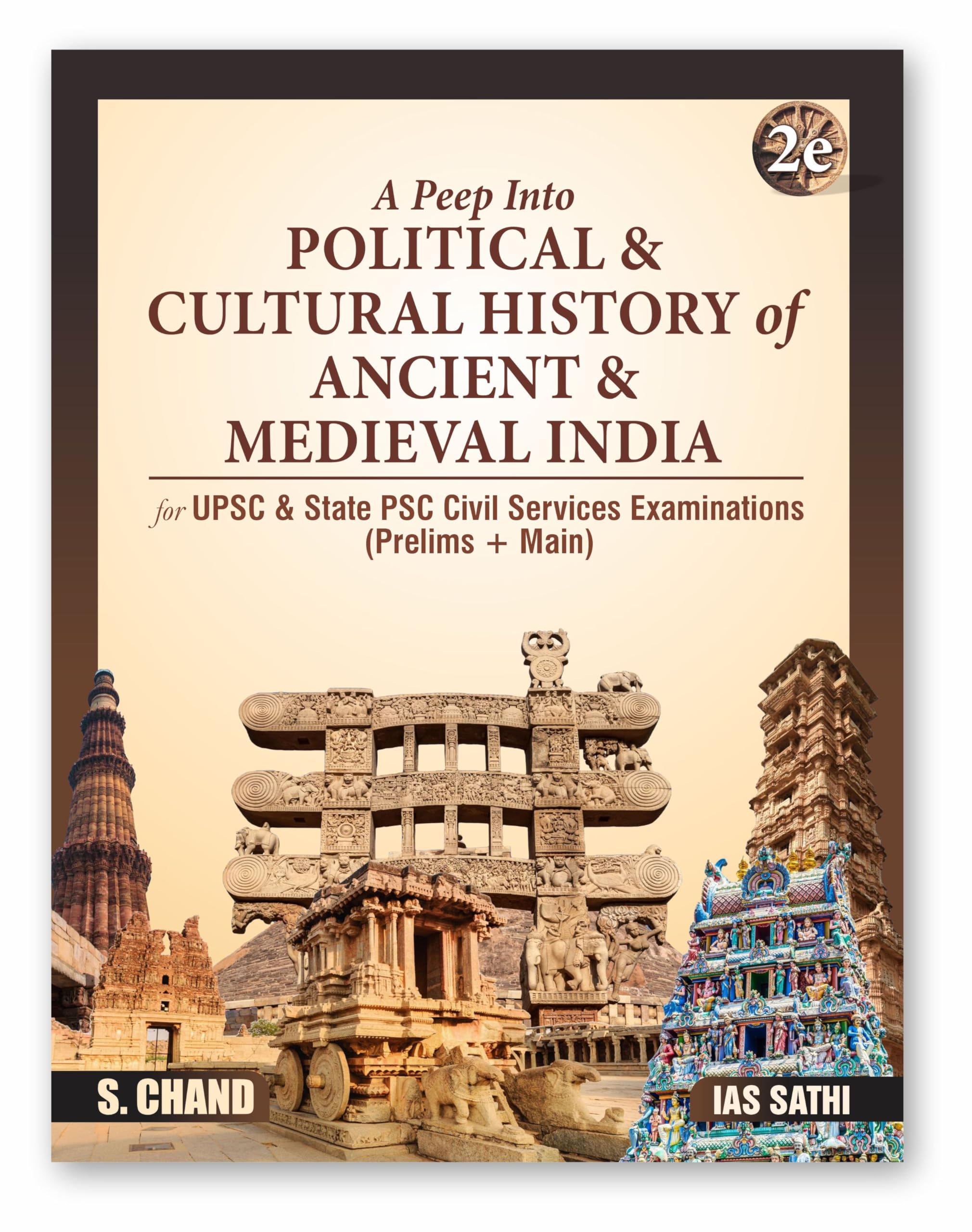 A Peep Into Political & Cultural History of Ancient & Medieval India for UPSC & State PSC Civil Services Exam 2025 (Prelims + Ma