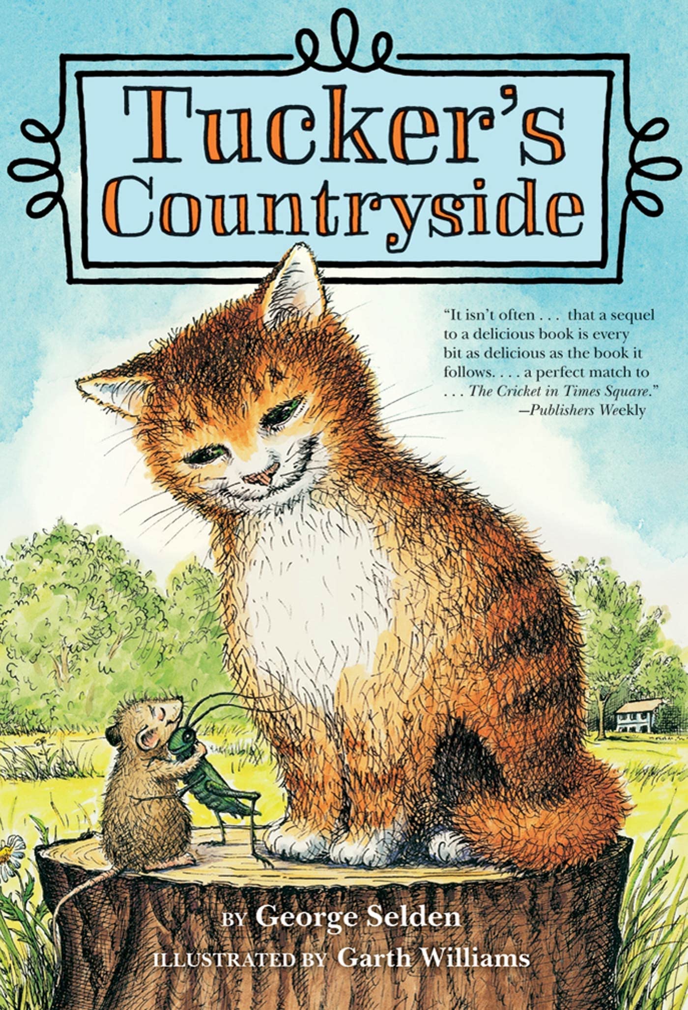 Tuckers Countryside (Chester Cricket and His Friends, 2)