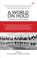 A World on Hold : A Living Record of the Global Pandemic