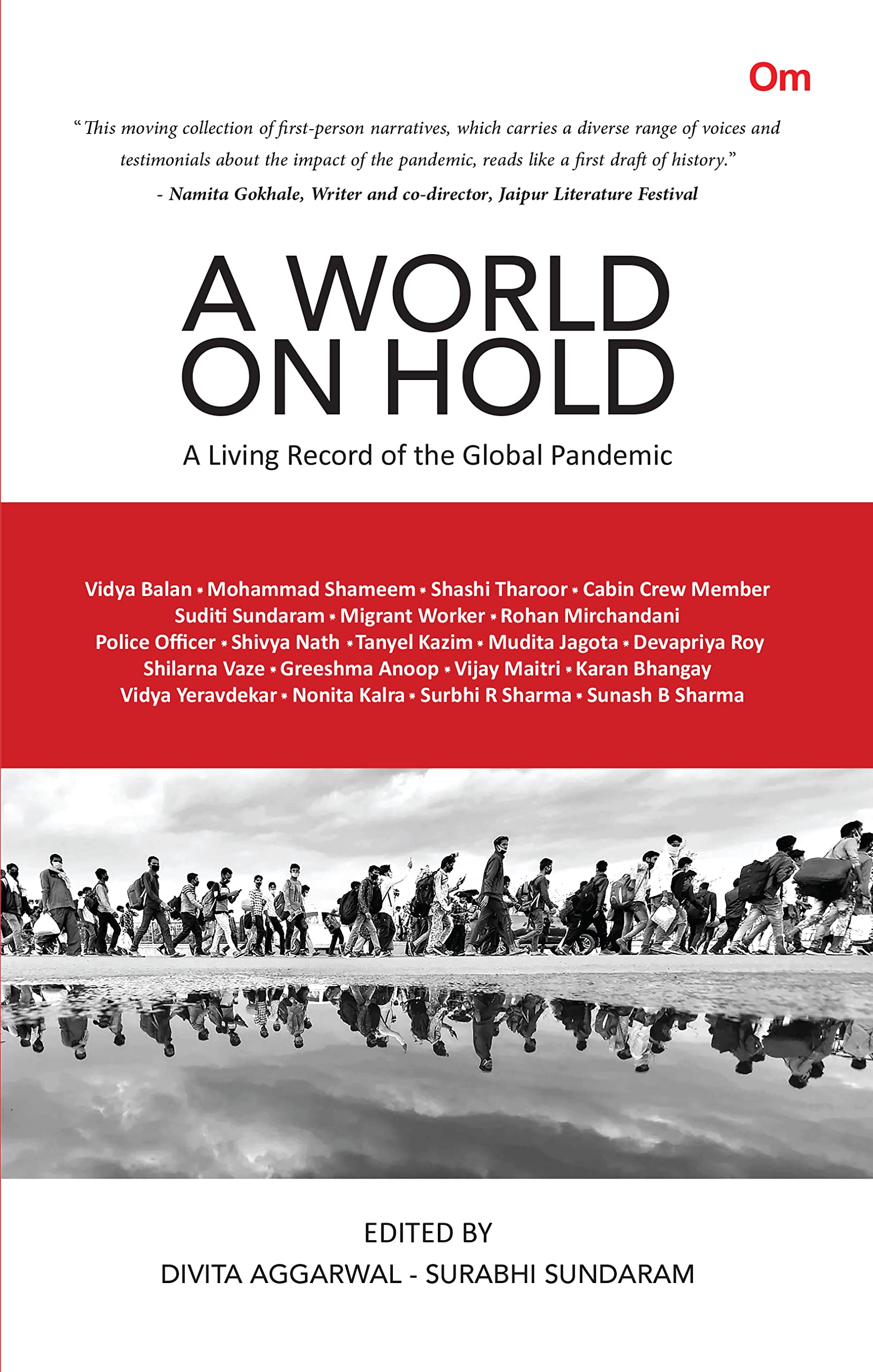 A World on Hold : A Living Record of the Global Pandemic
