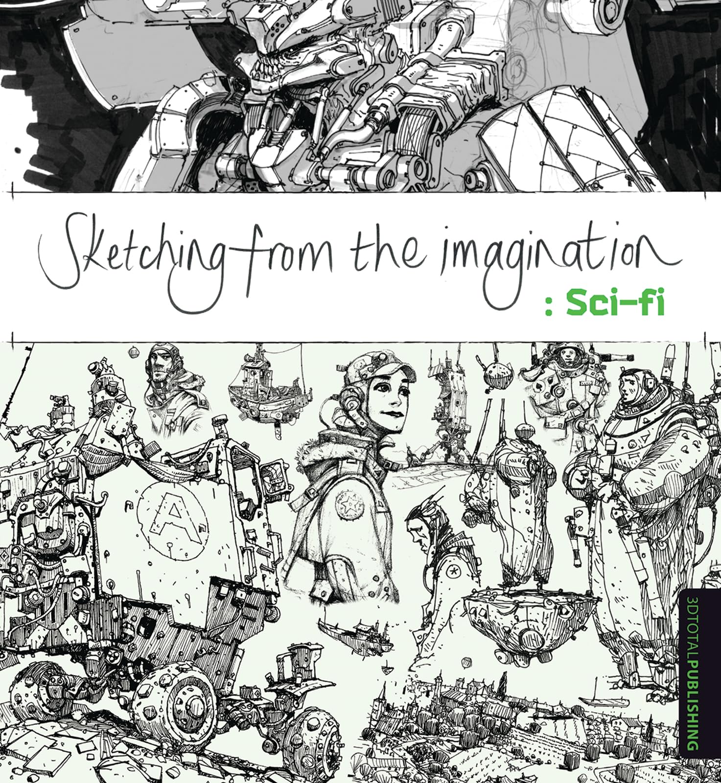 Sketching from the Imagination: Scifi