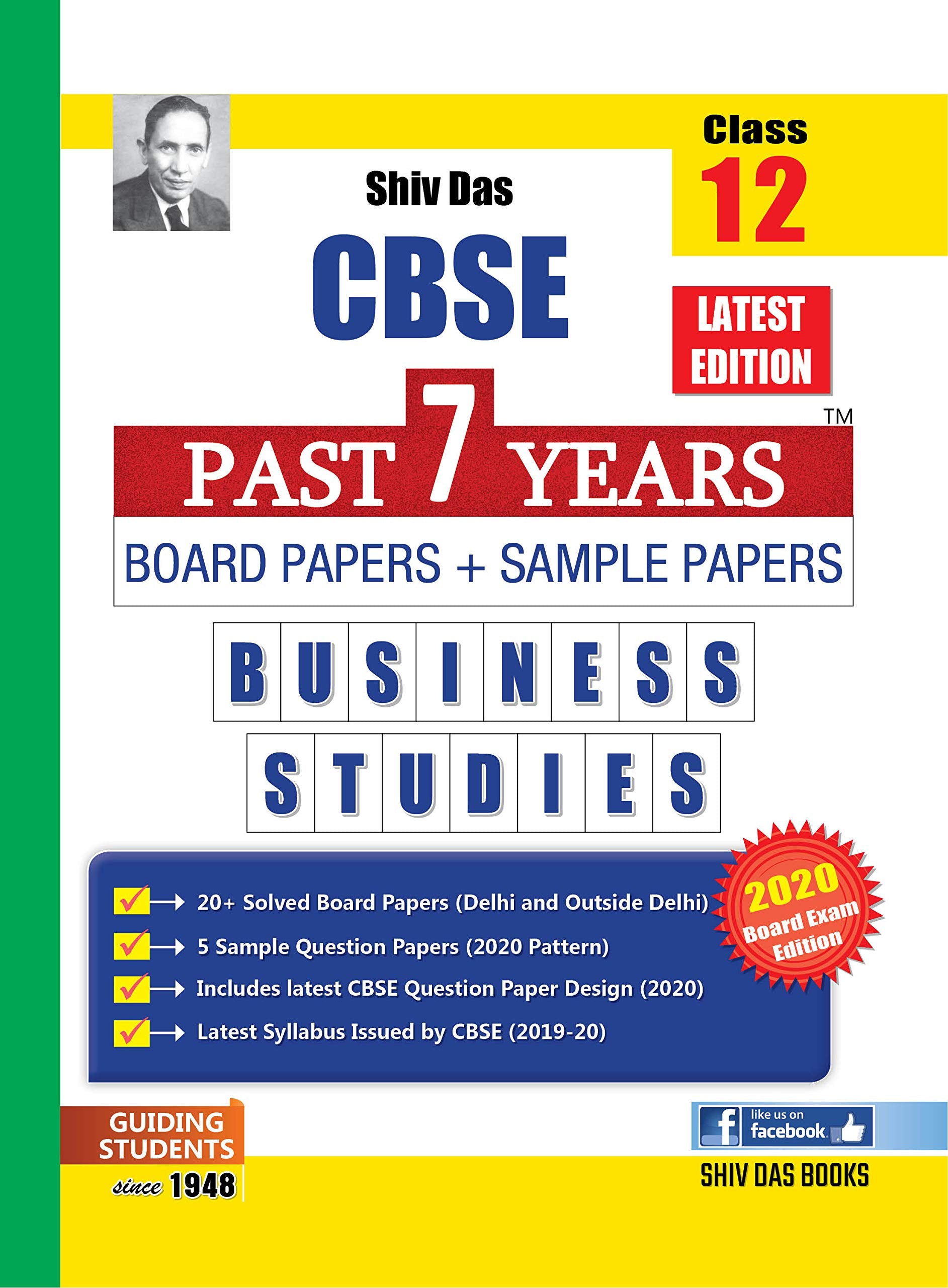 Shiv Das CBSE Past 7 Years Board Papers and Sample Papers Business Studies for Class 12 (2020 Board Exam Edition)