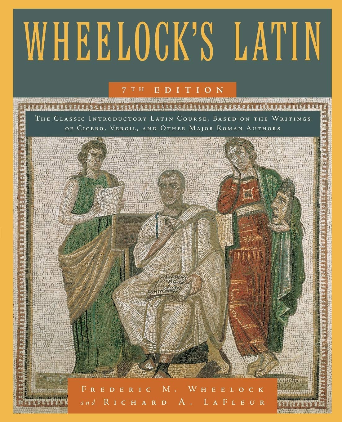 Wheelocks Latin, 7th Edition (The Wheelocks Latin Series)