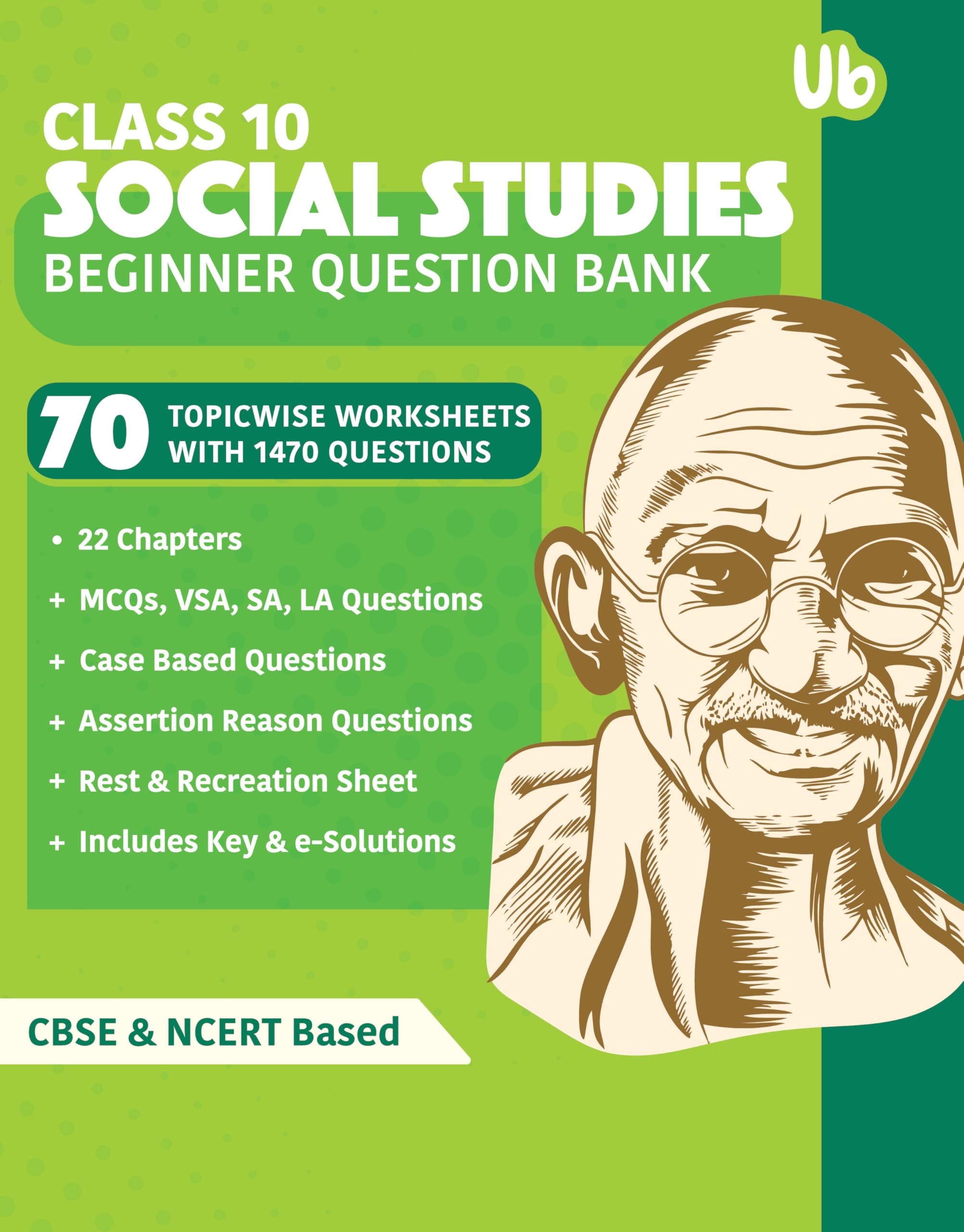 Universal Book Class 10 Social Studies Beginner Question Bank | NCERT Based | Comprehensive Study Guide | Practice Questions | D