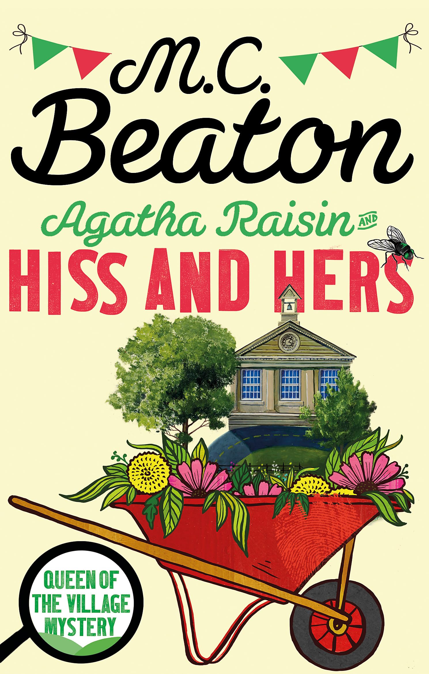 MC BEATON AGATHA RAISIN 23 : HISS AND HERS /ANGLAIS (C & R CRIME)