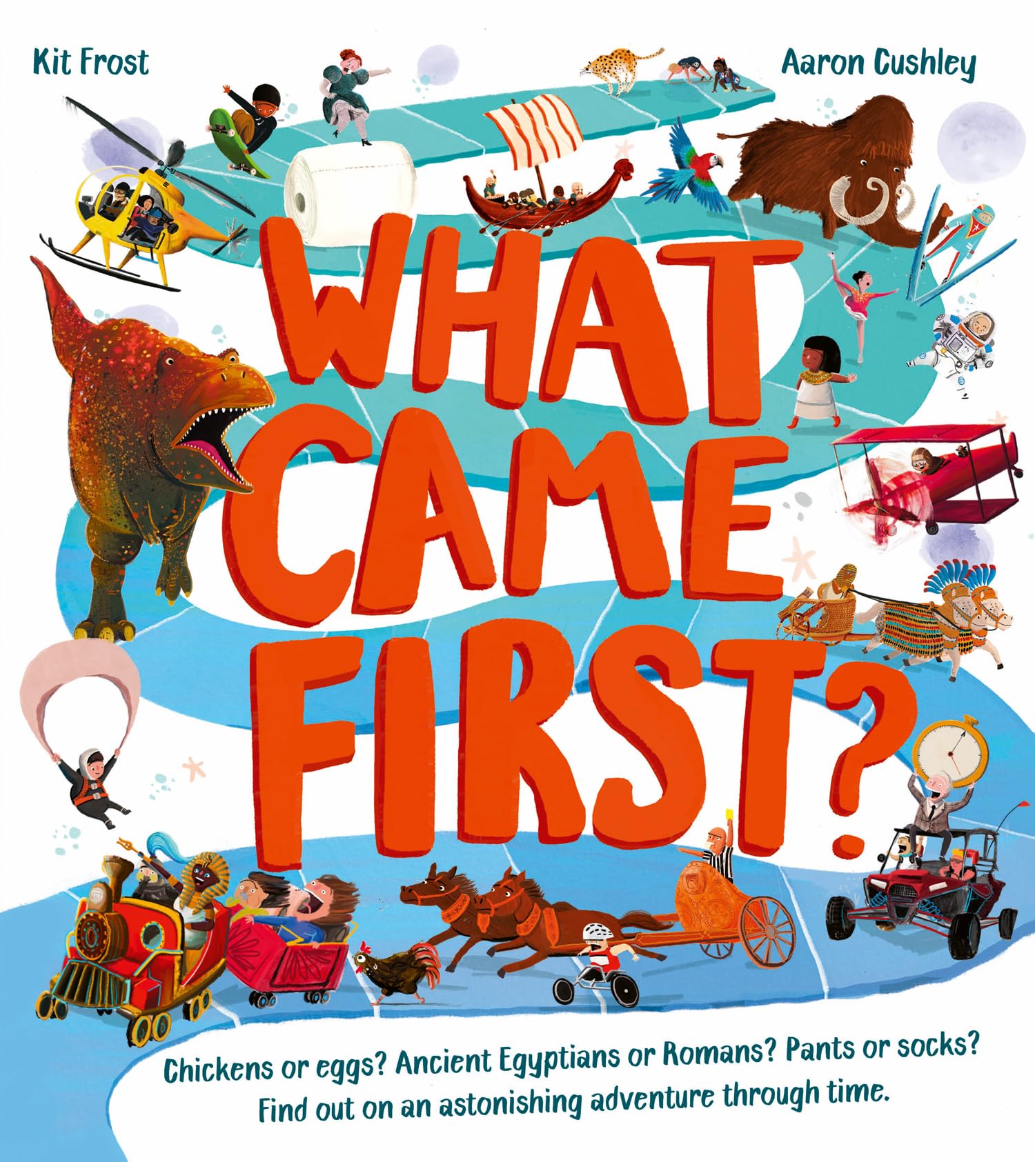 What Came First?: A factfilled illustrated childrens nonfiction book for 2026