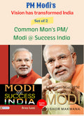 Pm Modis Vision Has Transformed India: Modi (Set of 2 Books) : Comman Mans Pm/ Modi @ Success India