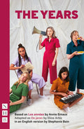 The Years (Nhb Modern Plays)