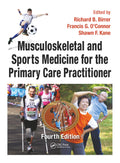MUSCULOSKELETAL AND SPORTS MEDICINE FOR THE PRIMARY CARE PRACTITIONER 4ED (PB 2020)