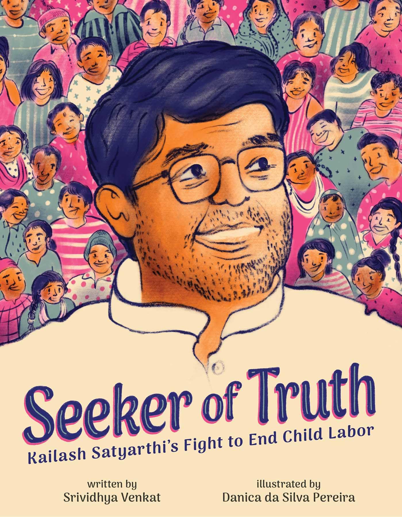 Seeker of Truth: Kailash Satyarthis Fight to End Child Labor
