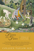 Feast And Fasts: A History Of Food In India