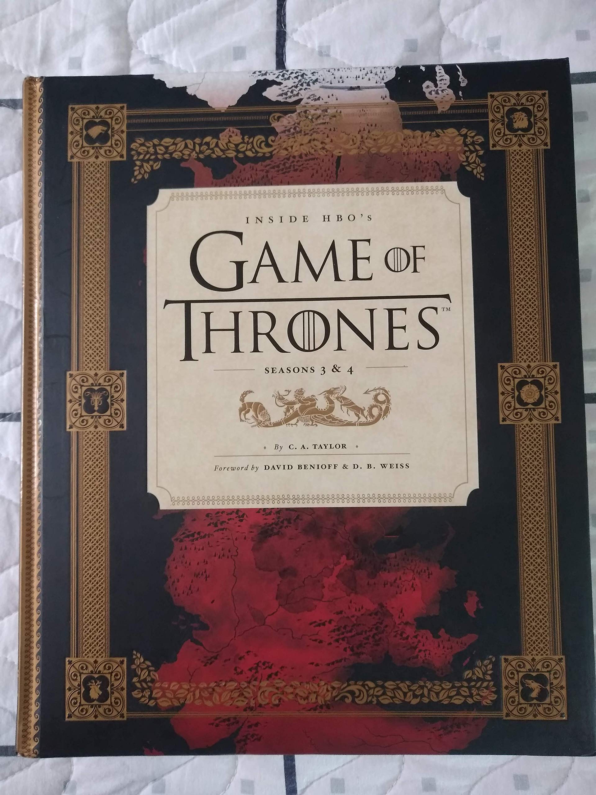 Inside HBOs Game of Thrones: Seasons 3 & 4 (Game of Thrones x Chronicle Books)