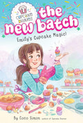 Emilys Cupcake Magic! (1) (Cupcake Diaries: The New Batch)