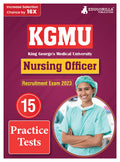 Kgmu Nursing Officer Lucknow Recruitment Exam Book 2024 (English Edition)  King GeorgeS Medical University  15 Practice Test