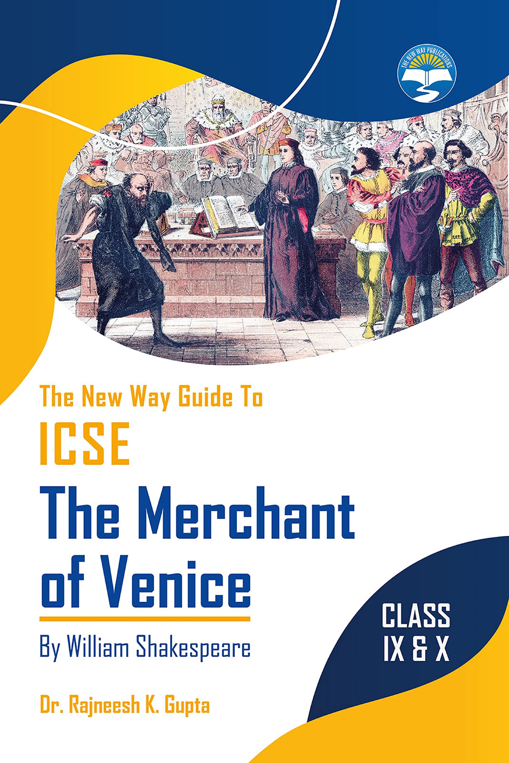ICSE MERCHANT OF VENICE GUIDE