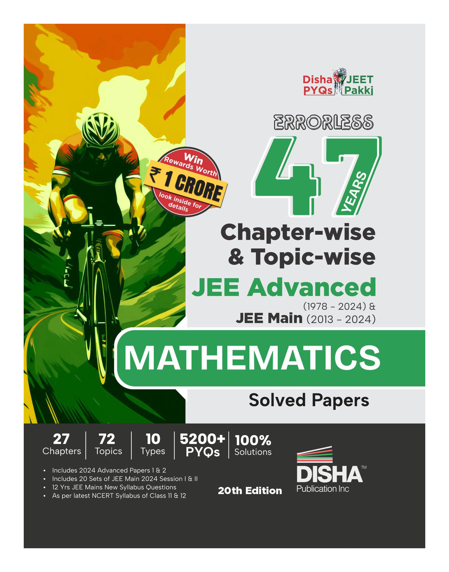 Disha Errorless 47 Years Chapterwise & Topicwise JEE Advanced (1978  2024) & JEE Main (2013  2024) MATHEMATICS Solved Papers