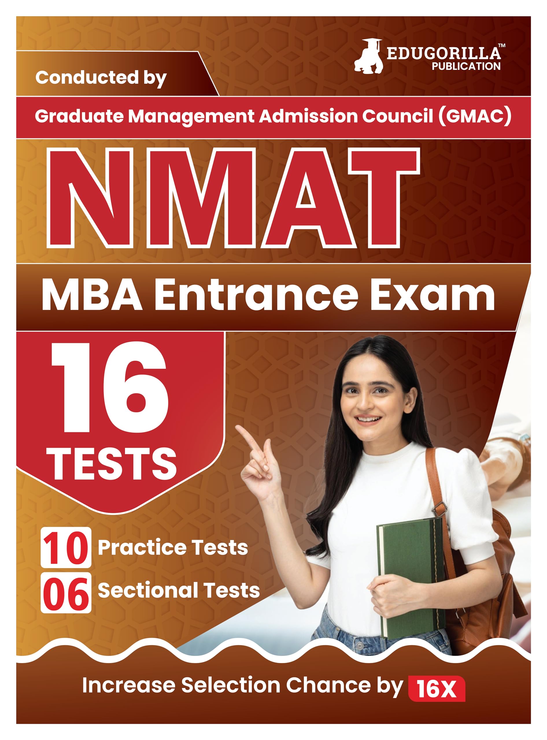 Nmat : Management Aptitude Test 2024 | Conducted By Gmac | 10 Practice Tests And 6 Sectional Tests (1200+ Solved Mcqs) With Free