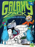 Snow Place Like Home (Galaxy Zack)