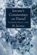 Jeromes Commentary on Daniel