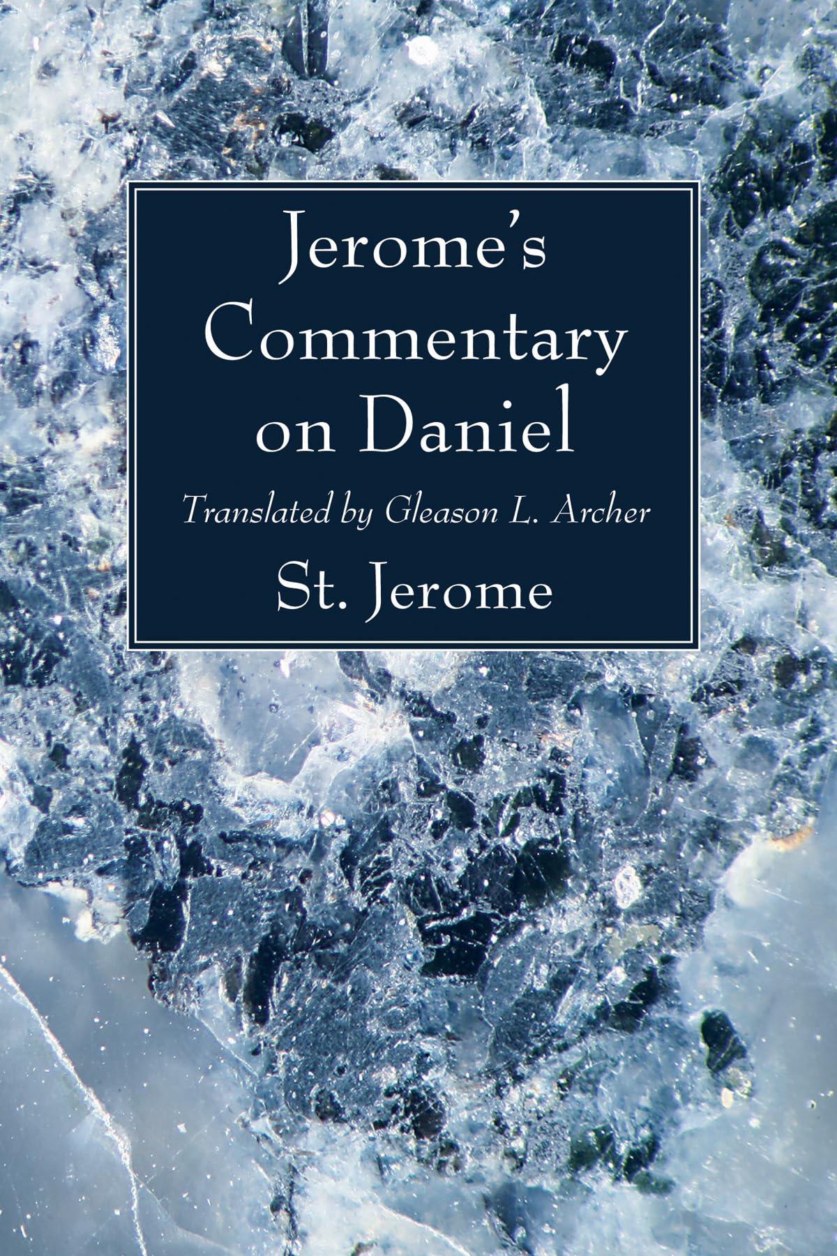 Jeromes Commentary on Daniel