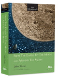 From The Earth To The Moon And Around The Moon  Unabridged Classics by Jules Verne  The Originals