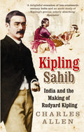 KIPLING SAHIB:MAKING OF KIPLNG