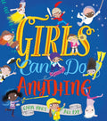 Girls Can Do Anything!: An Adult Colouring Book For Uncertain Times