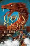 The Lost Realm (2) (Crown of Three)