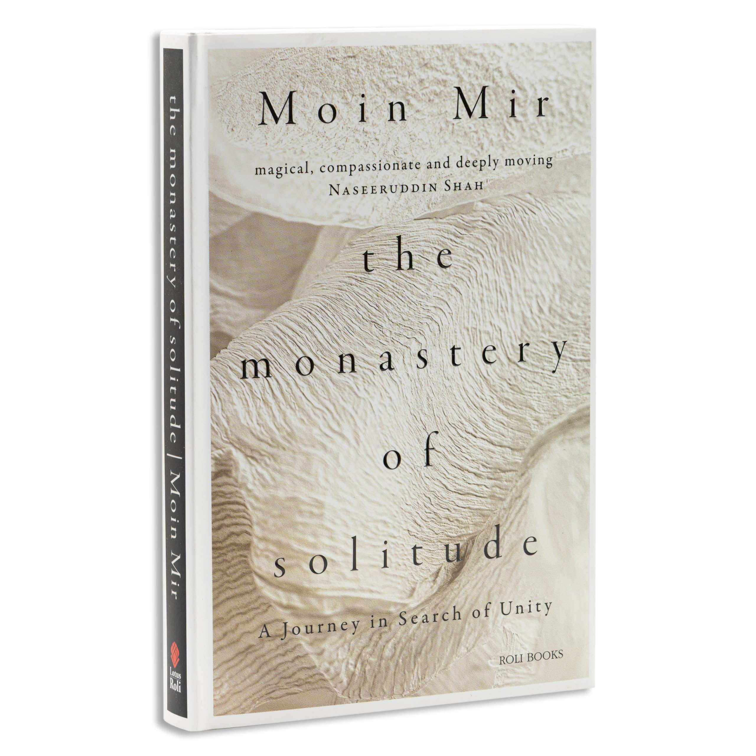 The Monastery Of Solitude: A Journey In Search Of Unity