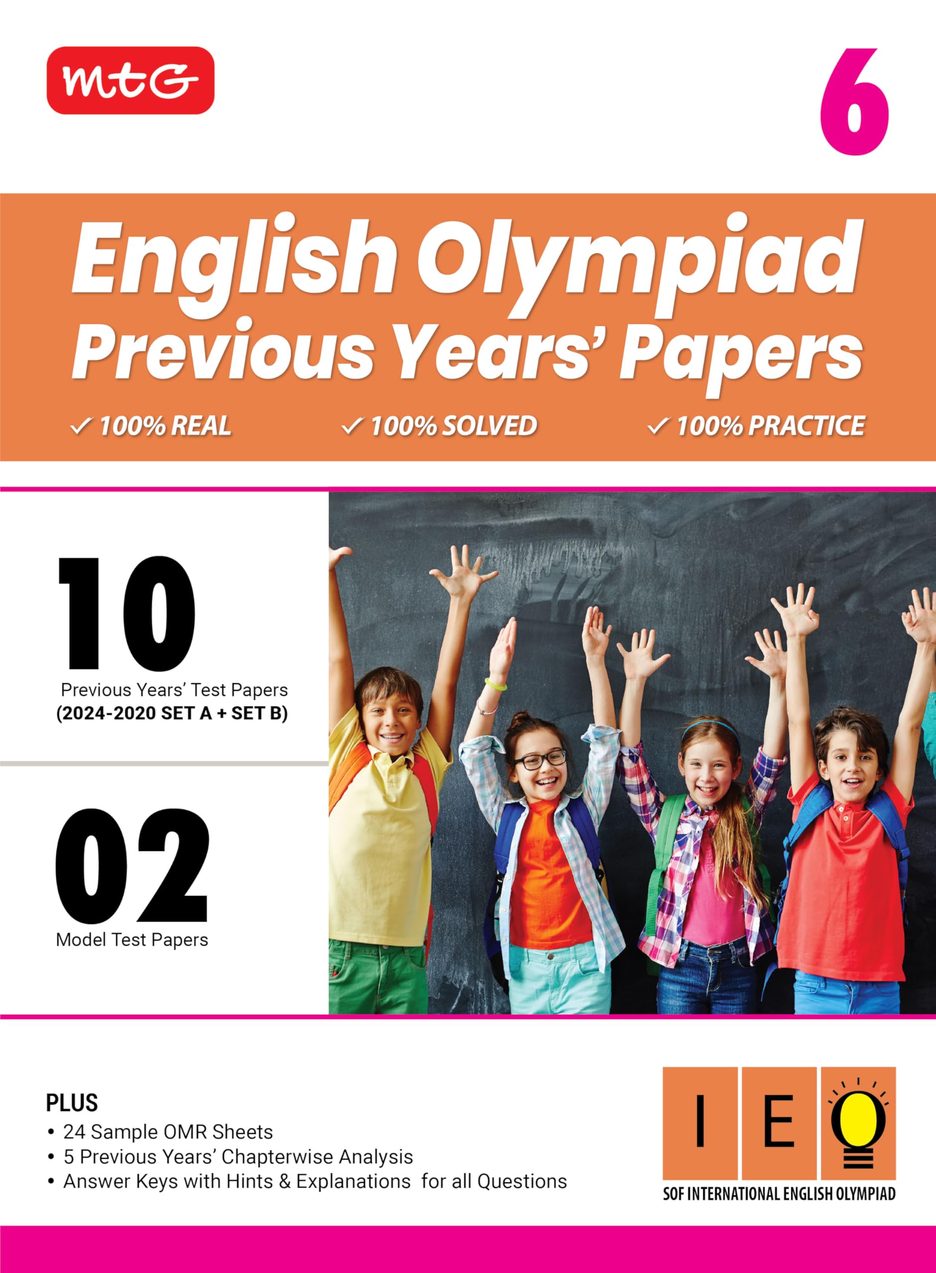 MTG Class6 IEO Olympiad 10 Previous Years Papers English (20242020 Set A & B)  Model Test Papers with 24 Sample OMR Sheets & 