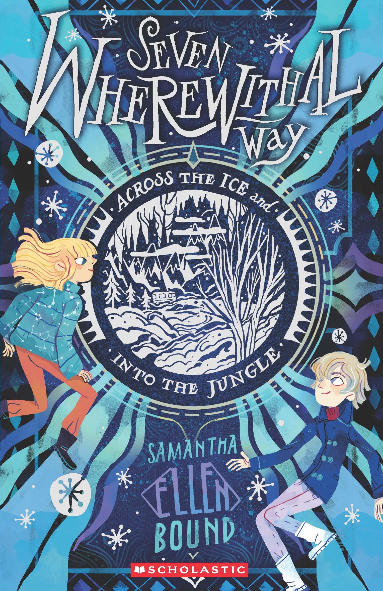 Seven Wherewithal Way  Across The Ice And Into The Jungle