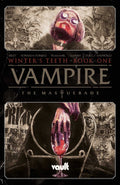 Vampire: The Masquerade Vol. 1: Winters Teeth (1)