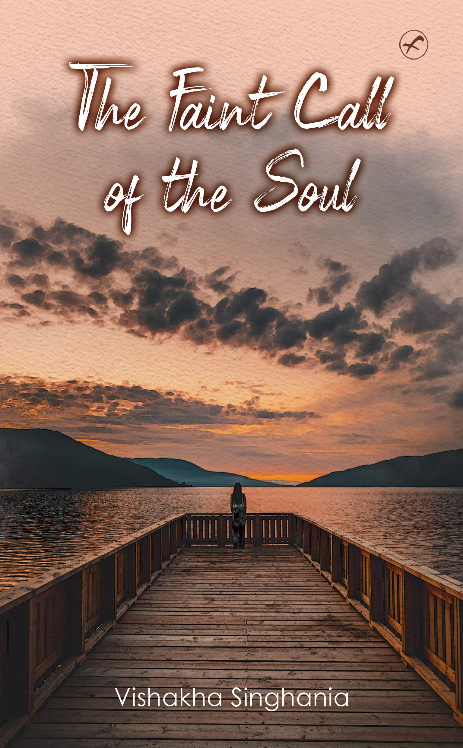 The Faint Call Of The Soul