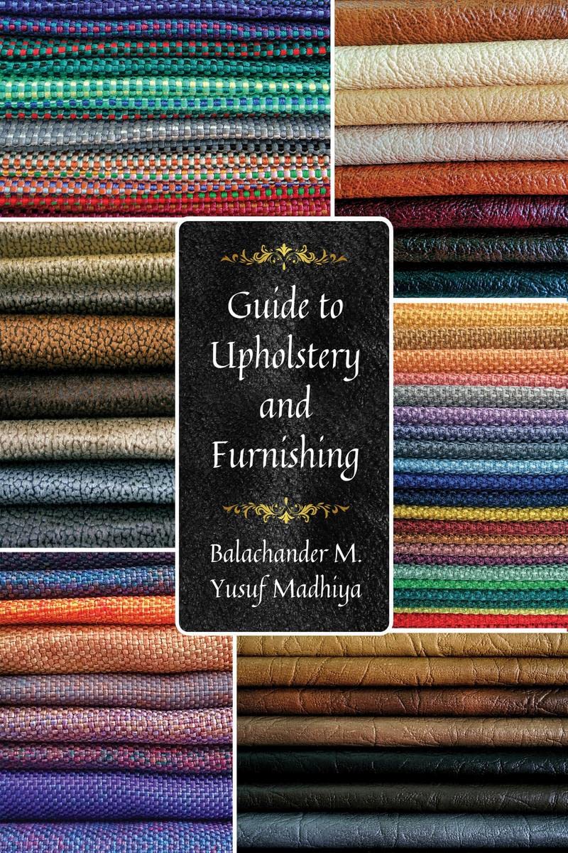 Guide To Upholstery And Furnishing