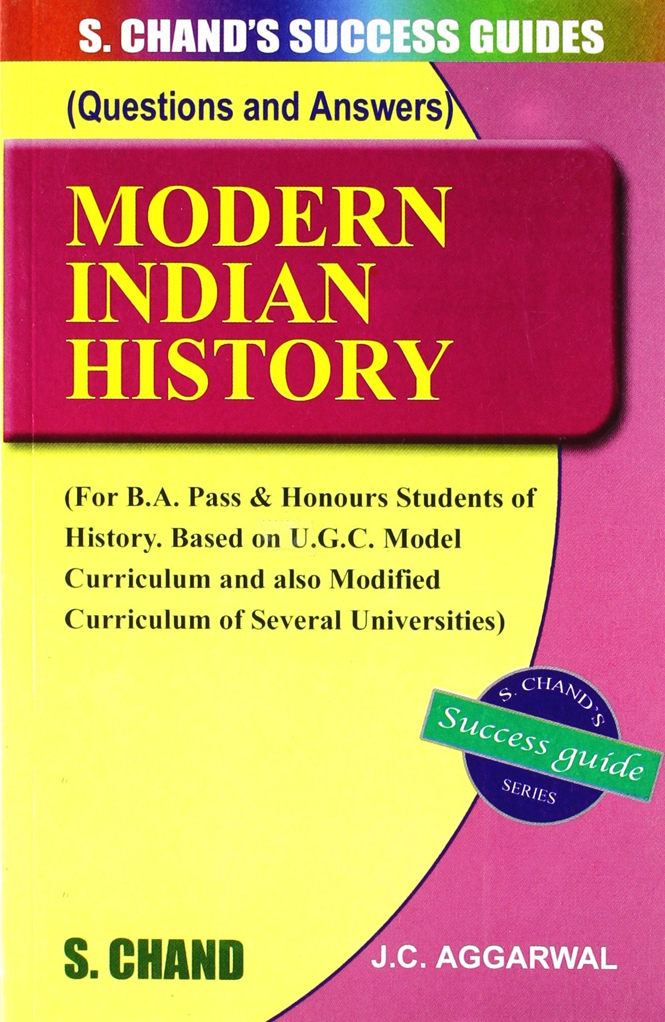 S. Chands Success Guides Modern Indian History
