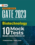 Gate 2023 : Biotechnology  10 Mock Tests By Dr. Prabhanshu Kumar, Er. Preeti T. Kumar