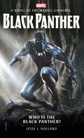 Who Is the Black Panther?: A Novel of the Marvel Universe: 3