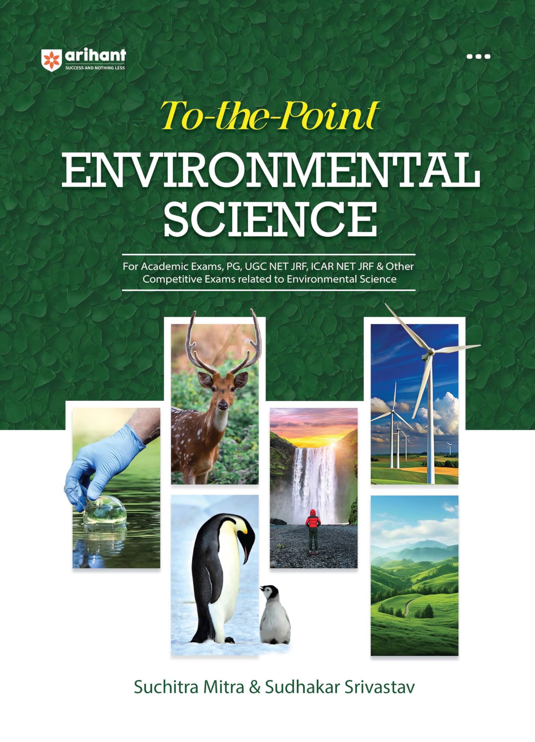 Arihant TothePoint Environmental Science | For Academic Exams, PG, UGC NET, JRF, ICAR NET JRF & Other Competitive Exams relate