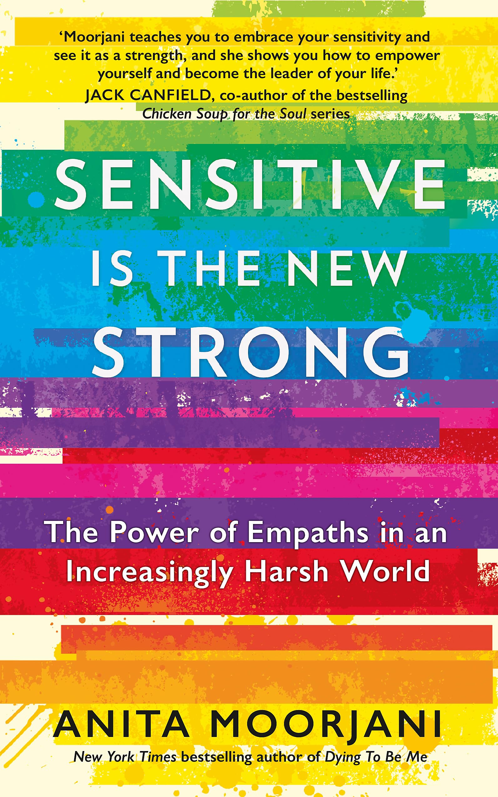 Sensitive is the New Strong: The Power of Empaths in an Increasingly Harsh World