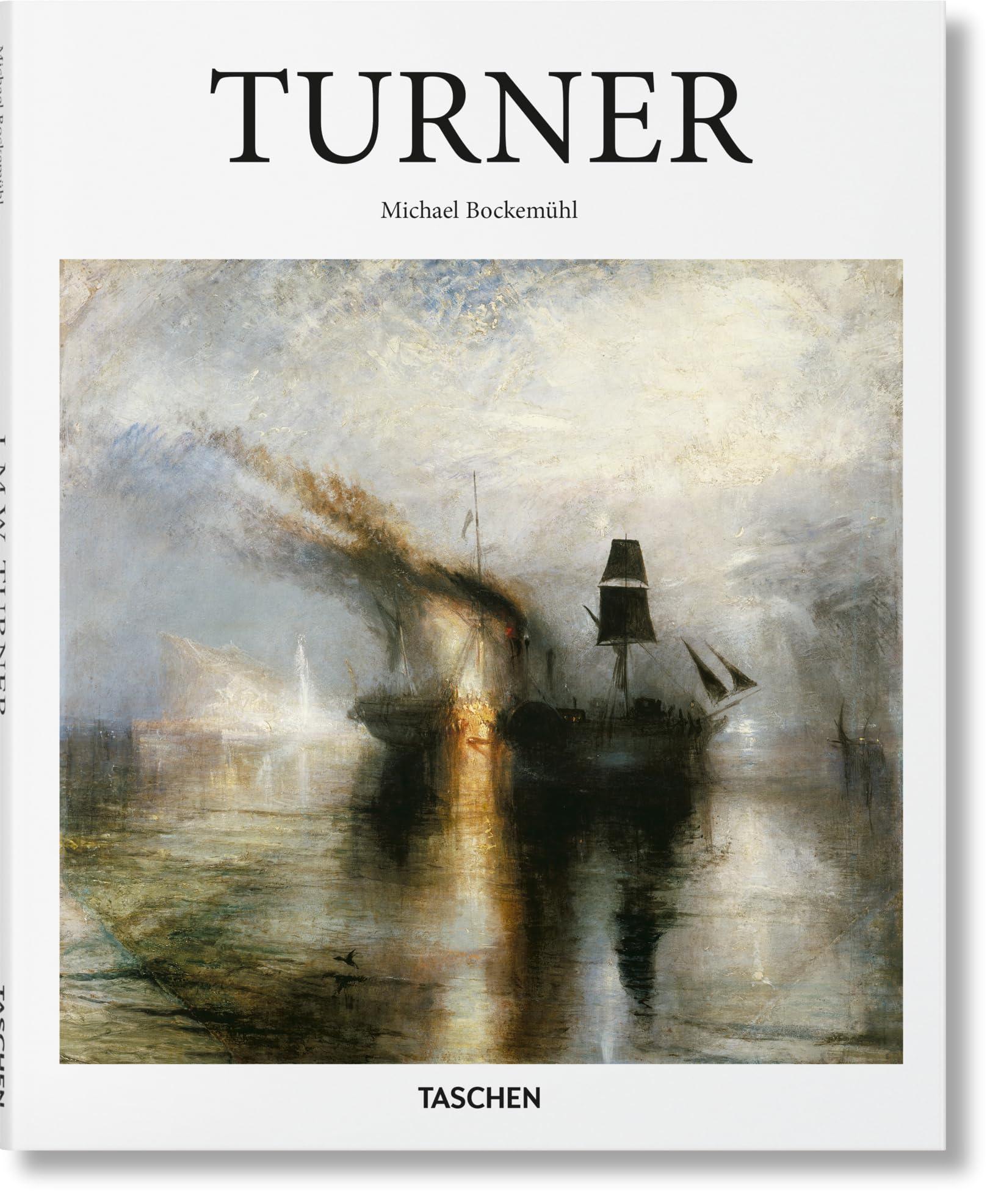 J. M. W. Turner: 17751851: The World of Light and Colour