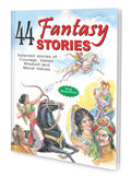 Children Story Books : 44 Fantasy Stories