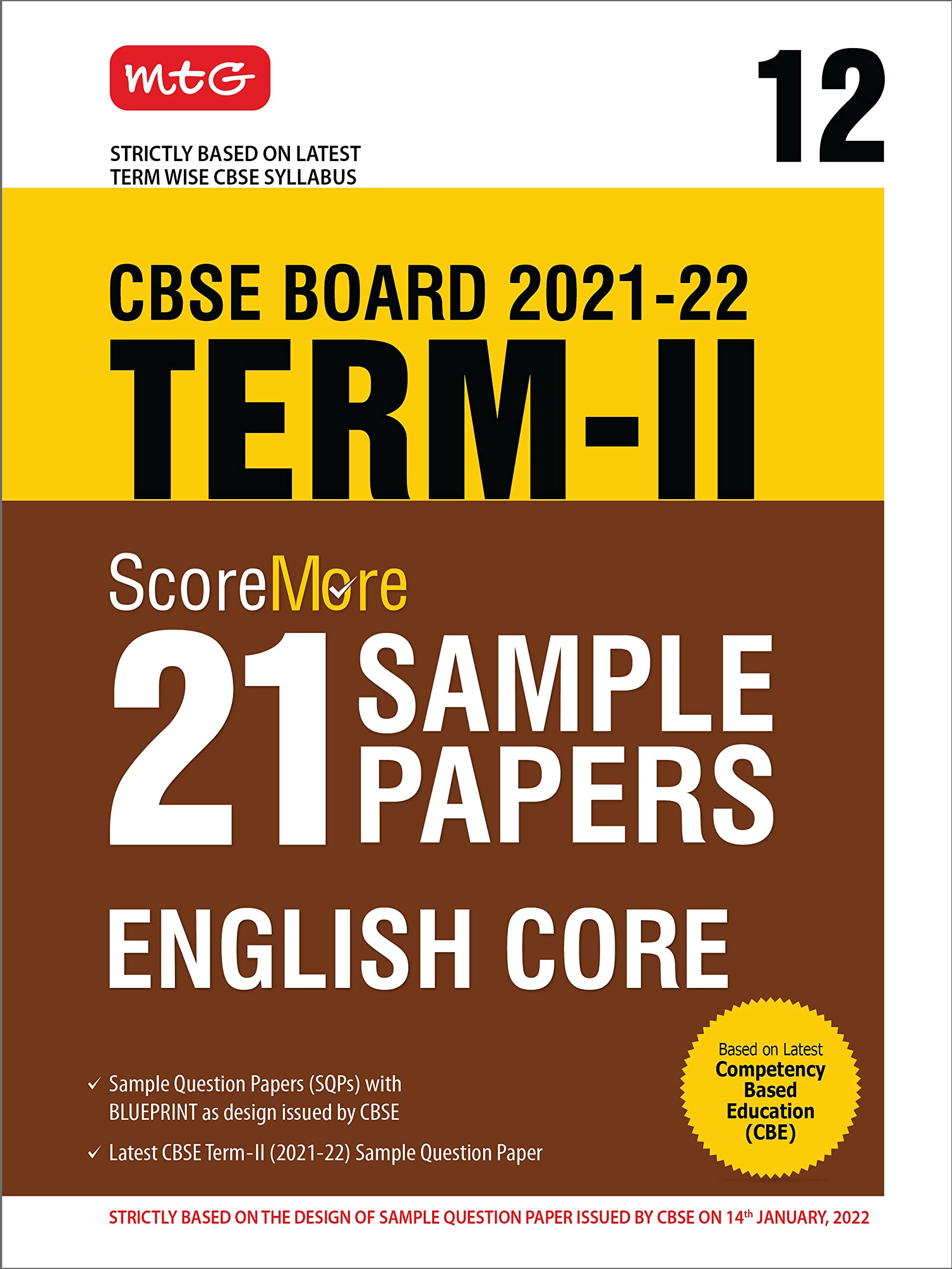 MTG CBSE Term 2 Class 12 Scoremore 21 Sample Papers English Core Book, Based on Term 2 Syllabus Issued by CBSE (For 2022 Exam)