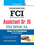 FCI Assistant Grade III (Technical) PhaseI & II (Common Paper) Recruitment Exam Guide