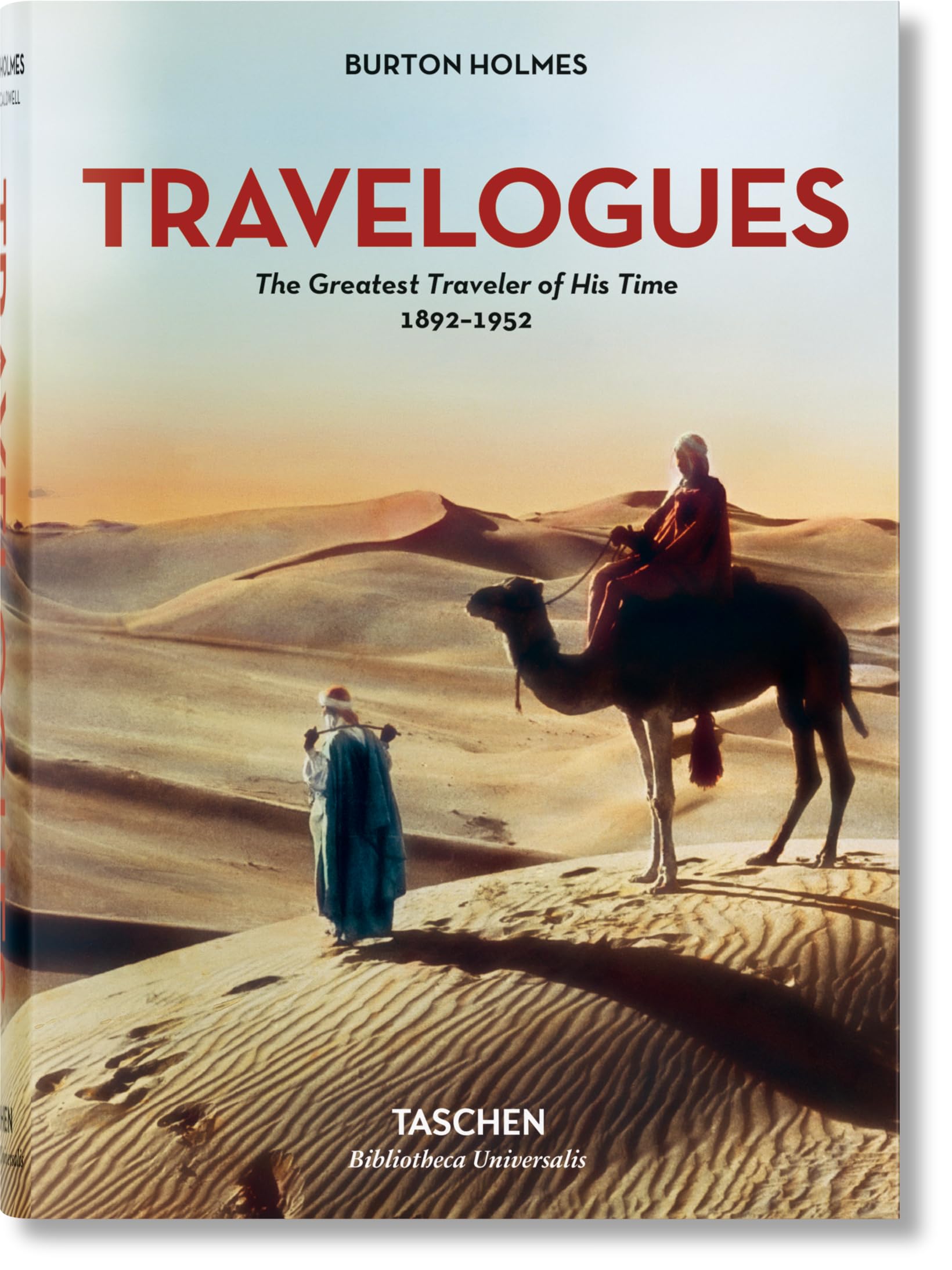 Travelogues: The Greatest Traveler of His Time, 18921952